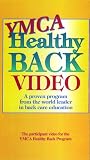 YMCA Healthy Back Video: A Proven Program from the World Leader in Back Care Education