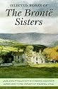Selected Works of the Bronte Sisters (Wordsworth Special Editions)