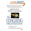 The Coaching Organization: A Strategy for Developing Leaders