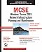 MCSE: Windows Server 2003 Network Infrastructure Planning and Maintenance Study Guide (70-293)