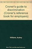 Croner's guide to discrimination