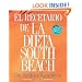 El Recetario de La Dieta South Beach: More than 200 Delicious Recipes That Fit the Nation's Top Diet (The South Beach Diet) (Spanish Edition)