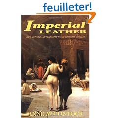 Imperial Leather: Race, Gender, and Sexuality in the Colonial Contest