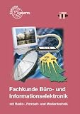 Zoom Produkt-Bild: Fachkunde B&uuml;ro- und Informationselektronik mit Radio-, Fernseh-u. Medientechnik