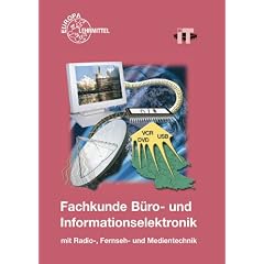 Fachkunde B�ro- und Informationselektronik mit Radio-, Fernseh-u. Medientechnik