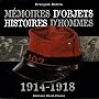 M�moires d'objets, histoires d'hommes : 1914-1918