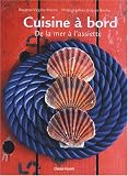 Revue Chasse-Marée  / Cuisine à bord - De la mer à l'assiette.