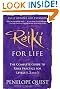 Reiki For Life: The complete guide to reiki practice for levels 1, 2 & 3