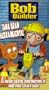 Bob the Builder. !Una Gran Herramienta!