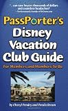 PassPorters Disney Vacation Club Guide For Members And MemberstoBe PassPorters Disney Vacation Club Guide For Members And MemberstoBe