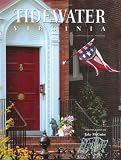 Tidewater Virginia: A Photographic Portrait