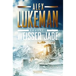 PROJECT: WEISSER JADE: Thriller