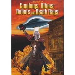 A Big Box of Cowboys Aliens Ro