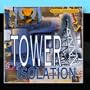 Tower of Isolation