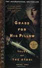 Grass for His Pillow