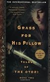 Grass for His Pillow
