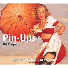 Pin-ups : 2005 Taschen Calendar