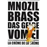 Mnozil Brass - Das Gelbe vom Ei / La Cr�me de la Cr�mevon "Mnozil Brass"