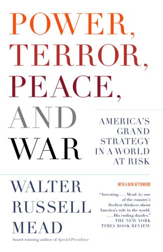 Power, Terror, Peace, and War: America