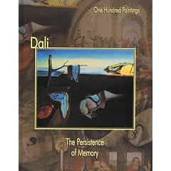 Dali: The Persistence of Memory (One Hundred Paintings)