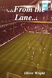From the Lane