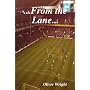 From the Lane