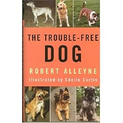 The Trouble-free Dog