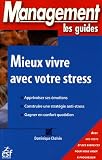 Mieux vivre avec votre stress
