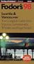 Seattle & Vancouver '98: The Complete Guide with the Best of Victoria and Puget Sound (Fodor's Gold Guides)
