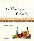 Revue Aubanel  / Le Vinaigre dévoilé