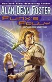 Flinxs Folly: A Flinx & Pip Novel