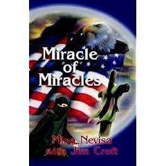 Miracle of Miracles: A Muslim Woman's Conversion to Christ And Flight from the Perils of Islam