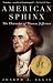 American Sphinx (Kindle Edition)