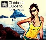 Clubber's Guide To Ibiza 2004