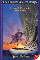 The Empress And the Acolyte (Lyremouth Chronicles)