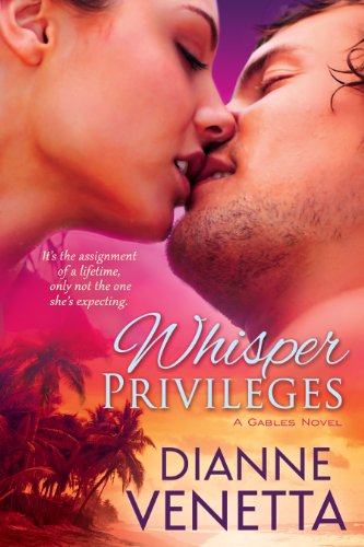 Whisper Privileges (The Gables Trilogy Book 3)