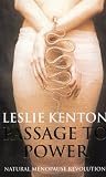 Passage to Power: Natural Menopause Revolution