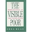 The Visible Poor: Homelessness in the United States