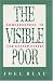 Books : The Visible Poor: Homelessness in the United States