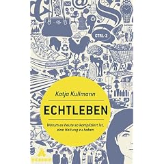 Echtleben: Warum es heute so kompliziert ist, eine Haltung zu haben