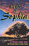 Eyes of Sophia: A Dream Come True