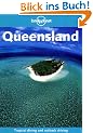 Queensland (Lonely Planet Queensland & the Great Barrier Reef)