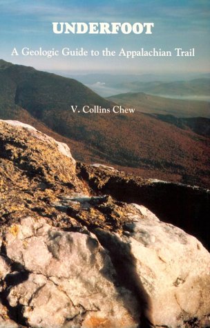 Underfoot: A Geologic Guide to the Appalachian Trail under Specific Locations in The Books Store