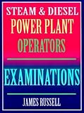 Steam & Diesel Power Plant Operators Examinations - 0916367088