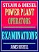 Steam & Diesel Power Plant Operators Examinations