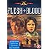 Flesh And Blood [DVD]