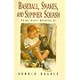 Baseball, Snakes and Summer Squash: Poems About Growing Up