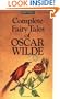 Complete Fairy Tales of Oscar Wilde (Signet classics)