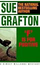 "F" Is for Fugitive