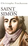 Revue Librairie Académique Perrin  / Saint Simon et le saint-simonisme